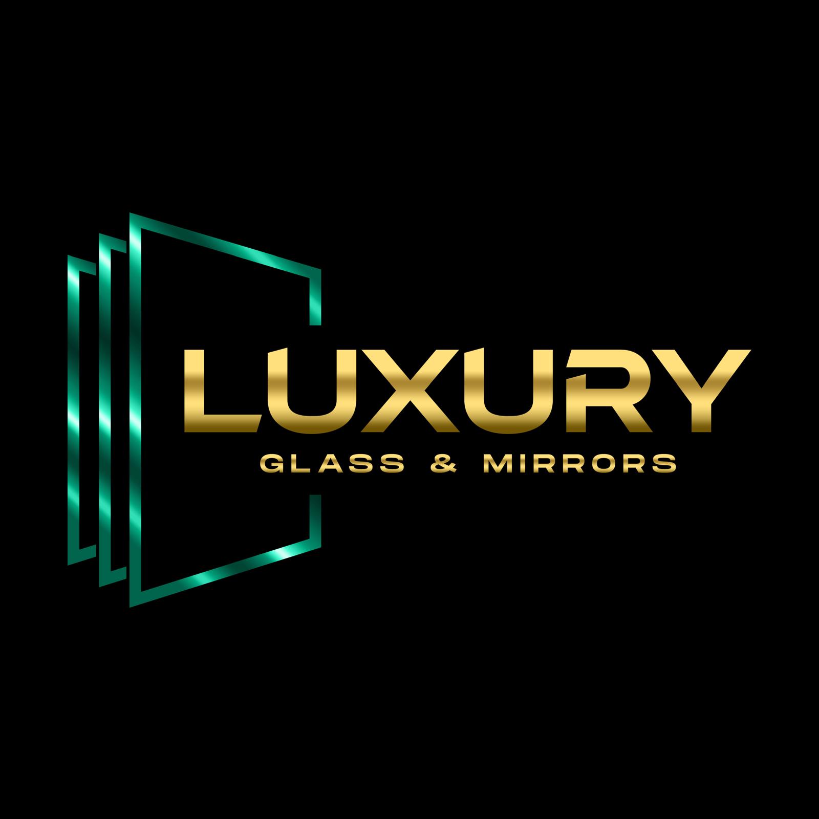 Luxury Glass & Mirrors
